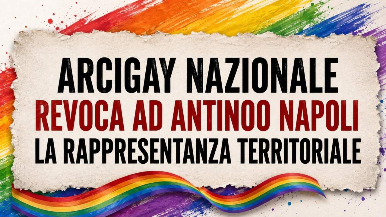 Arcigay Nazionale revoca ad Antinoo Napoli la competenza territoriale